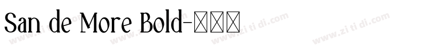 San de More Bold字体转换